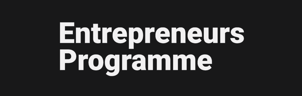 Entrepreneurship Courses and Organisation for Tech Entrepreneurs
