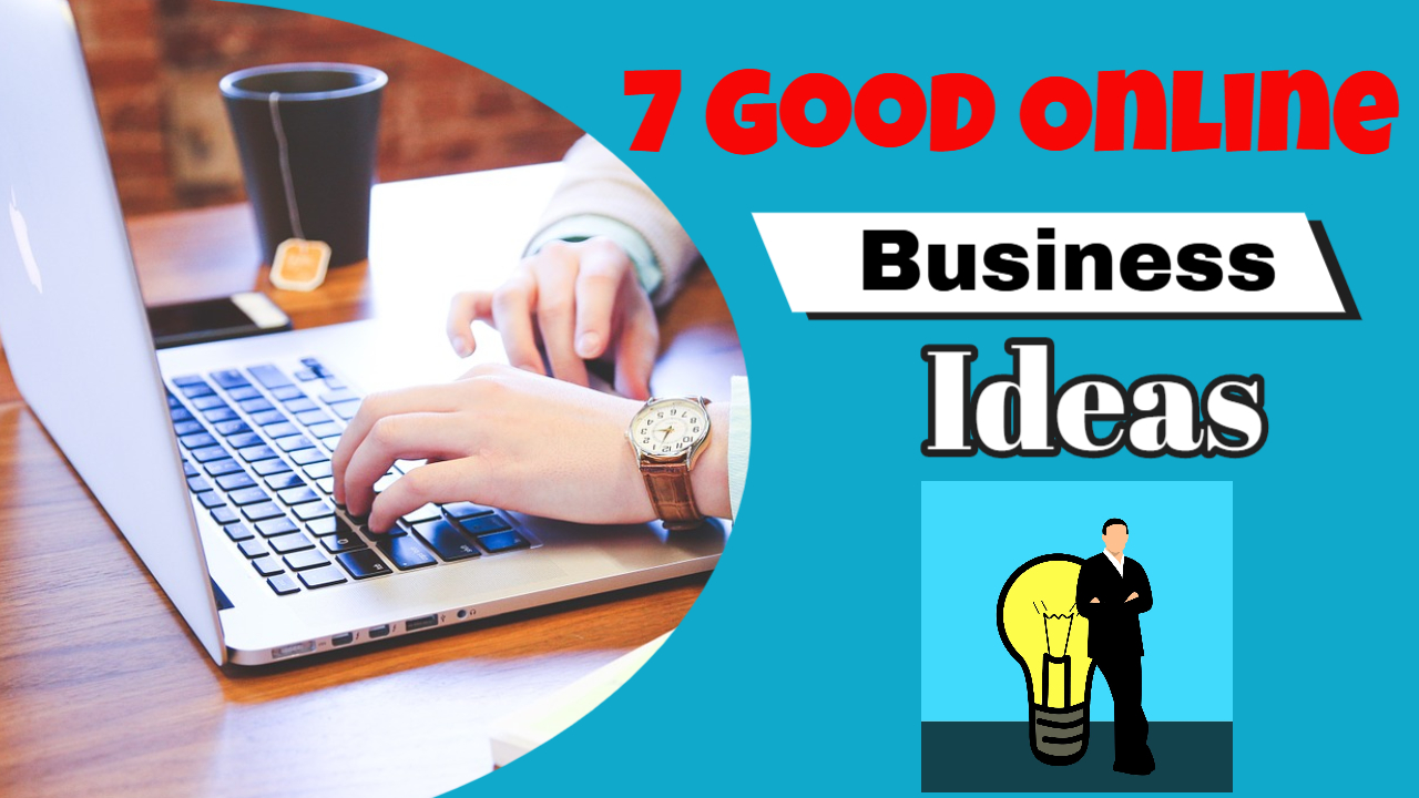 good online business ideas