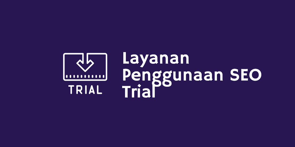 Layanan Penggunaan Seo Trial