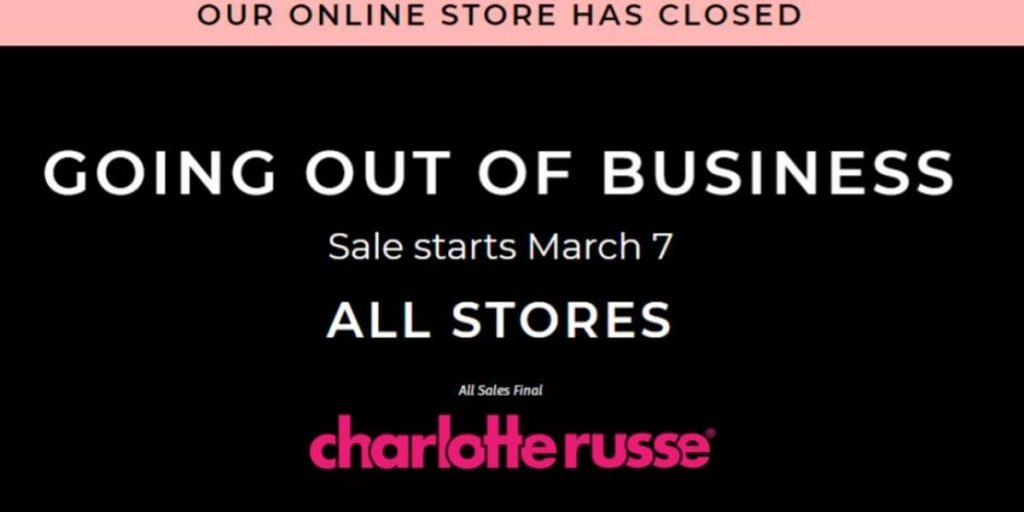 Charlotte Russe going out of business
