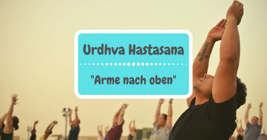 Urdhva Hastasana