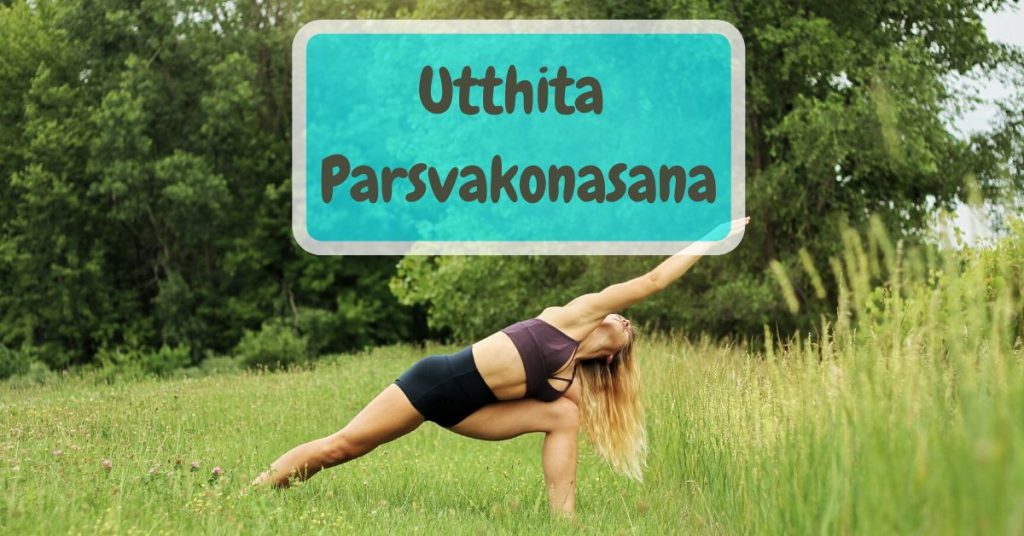 Utthita Parsvakonasana