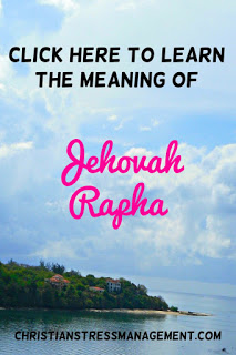 The Meaning of Jehovah Rapha