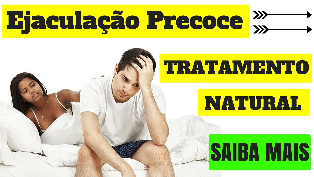 ejacula&ccedil;&atilde;o precoce tratamentos