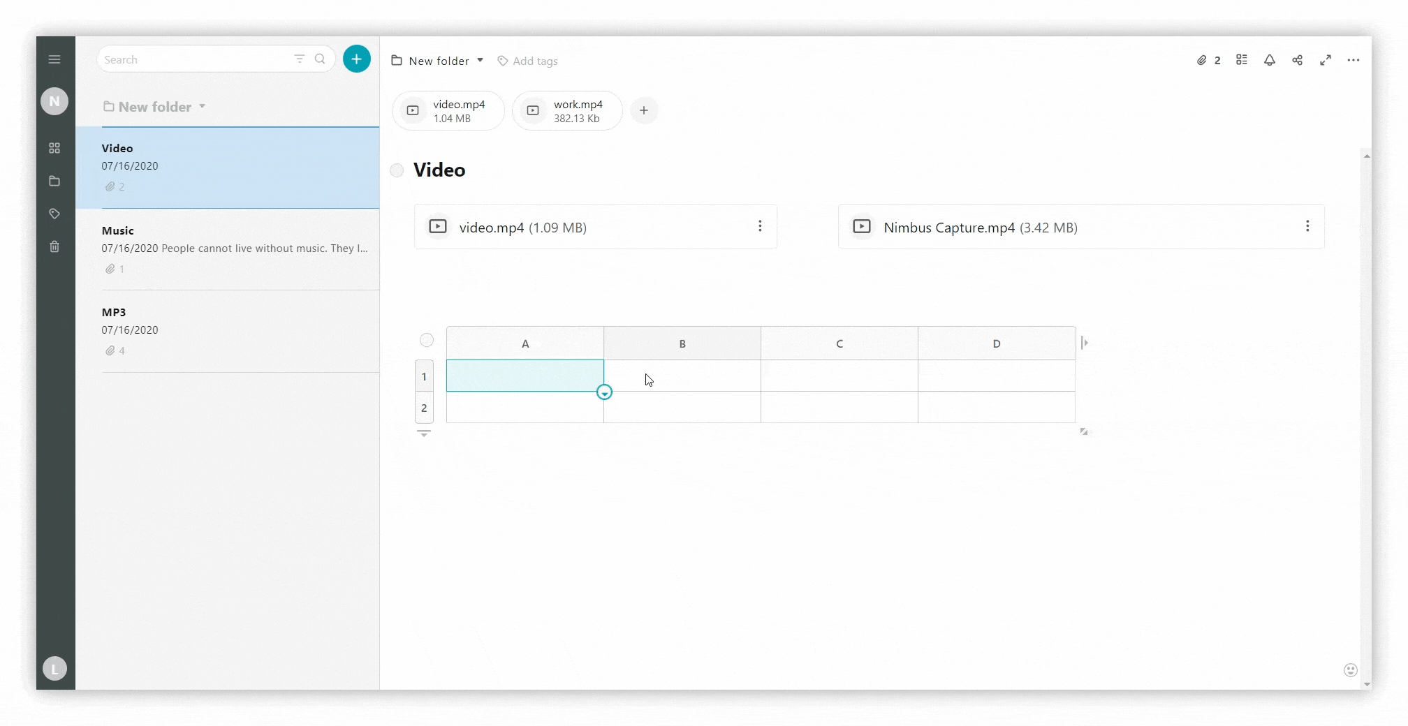 In Nimbus Note, you can add videos to tables. To do this, you need to create a table.