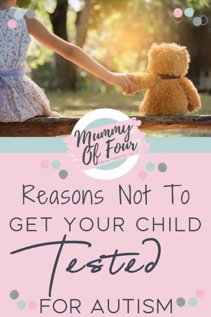 Reasons Not To Get Your Child Tested For ASD