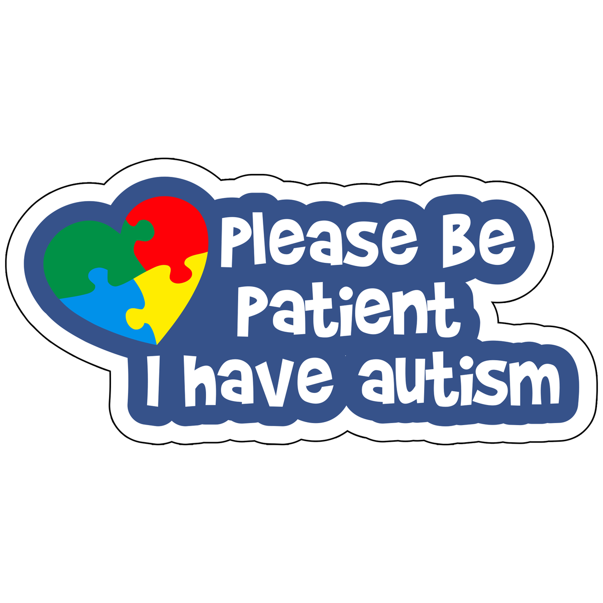 Please Be Patient I Have Autism Sticker StickerSensation