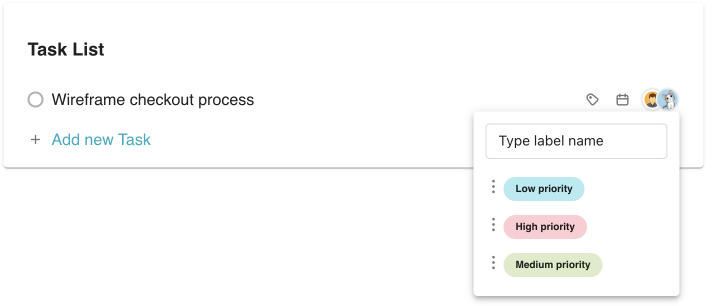 In the popup that appears, select as many labels as you want. You can also create a new label by entering its name into the "Type label name" field and pressing Enter.